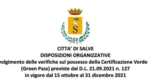 DISPOSIZIONI ORGANIZZATIVE per lo svolgimento delle verifiche sul possesso della Certificazione Verde COVID19 (Green Pass) previste dal D.L. 21.09.2021 n. 127 in vigore dal 15 ottobre al 31 dicembre 2021
